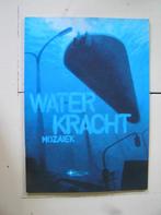 Waterkrachtmozaiek, Eén stripboek, Ophalen of Verzenden, Zo goed als nieuw