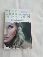 Tess Gerritsen - Houd de dief, Ophalen of Verzenden, Gelezen, Tess Gerritsen, Nederland