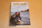 De Kunst van het Kunstaasvissen — Jan Schreiner, Boeken, Ophalen of Verzenden, Gelezen, Balsport