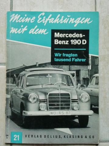 Meine Erfahrüngen mit dem Mercedes-Benz 190D  beschikbaar voor biedingen