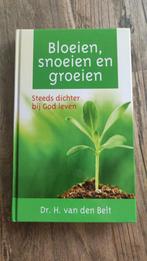 H. van den Belt - Bloeien, snoeien en groeien, Nieuw, Ophalen of Verzenden, H. van den Belt