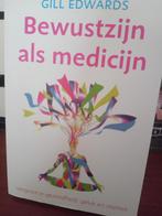 Gill Edwards - Bewustzijn als medicijn, Verzenden, Gill Edwards, Zo goed als nieuw, Instructieboek