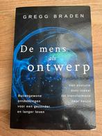 Gregg Braden - De mens als ontwerp, Ophalen of Verzenden, Zo goed als nieuw, Gregg Braden