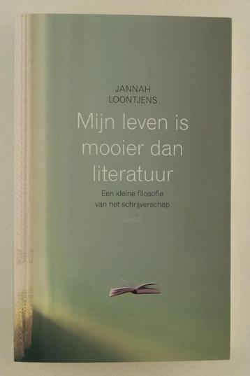 Loontjens, Jannah - Mijn leven is mooier dan literatuur / en beschikbaar voor biedingen