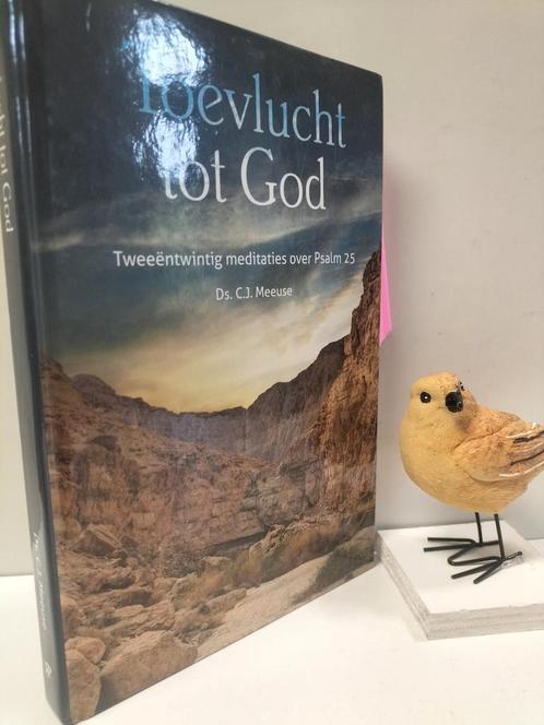 Meeuse, Ds. C.J.; Toevlucht tot God, Boeken, Godsdienst en Theologie, Gelezen, Christendom | Protestants, Ophalen of Verzenden