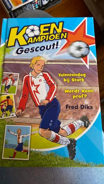 Koen Kampioen: Gescout! - Fred Diks beschikbaar voor biedingen