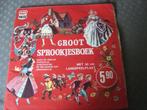 Groot sprookjesboek en lp, Ophalen of Verzenden, Zo goed als nieuw, Verhaal of Sprookje
