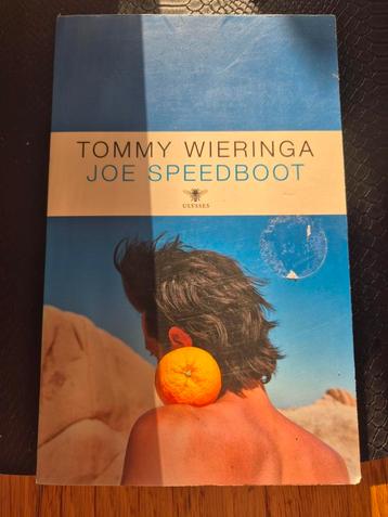 Tommy Wieringa - Joe Speedboot beschikbaar voor biedingen