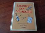 Liedjes van vroeger - Samenstelling Raphaël Winkel, Boeken, Ophalen of Verzenden, Nieuw, Fictie algemeen