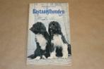 Boek - Bastaardhonden - Bernadette Elias !!, Boeken, Ophalen of Verzenden, Gelezen