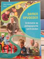 Samen Opvoeden - Studieboek (Zeer Goed), Boeken, Ophalen of Verzenden, Zo goed als nieuw