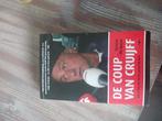 Menno de Galan - De coup van Cruijff, Ophalen of Verzenden, Zo goed als nieuw, Balsport, Menno de Galan