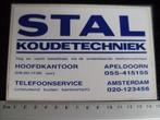 sticker stal koudetechniek logo apeldoorn amsterdam, Verzenden, Zo goed als nieuw, Bedrijf of Vereniging