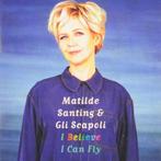 CD *SALE* MATHILDE SANTING & GLI SCAPOLI - I Believe I Can, Cd's en Dvd's, Cd's | Jazz en Blues, Verzenden, 1980 tot heden, Zo goed als nieuw