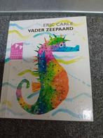 Eric Carle - Vader Zeepaard, Ophalen of Verzenden, Zo goed als nieuw, Eric Carle