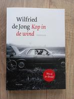 Wilfried de Jong - Kop in de wind, Ophalen of Verzenden, Zo goed als nieuw, Wilfried de Jong
