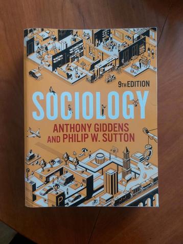 Sociology 9th Edition - Anthony Giddens, Philip W Sutton beschikbaar voor biedingen