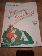 Mijn Speelboek - Piano - Folk Dean, Muziek en Instrumenten, Bladmuziek, Gebruikt, Klassiek, Les of Cursus, Ophalen of Verzenden