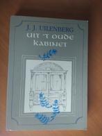 Uilenberg, J.J. Uit 't oude kabinet - 3 delen in 1 boek, Ophalen of Verzenden, Gelezen