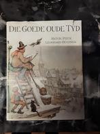 Die goede oude tyd, Boeken, Ophalen, 20e eeuw of later, Zo goed als nieuw