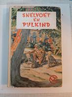 Snelvoet en Pijlkind - Fritz Steuben, Boeken, Ophalen of Verzenden, Gelezen, Fritz Steuben, Fictie algemeen
