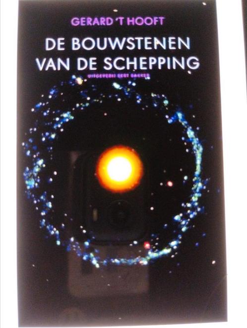 Gerard 't Hooft - Bouwstenen van de schepping, Boeken, Wetenschap, Gelezen, Natuurwetenschap, Ophalen of Verzenden