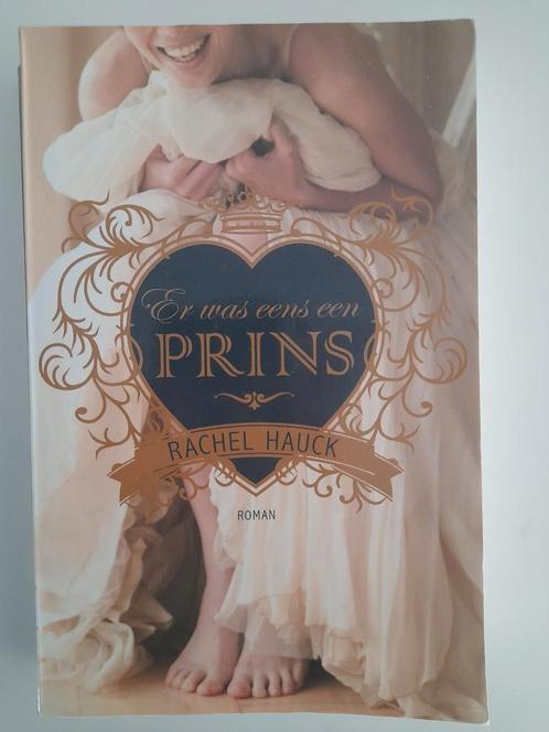 Rachel Hauck - Er was eens een prins, Boeken, Romans, Gelezen, Nederland, Ophalen of Verzenden