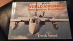 World Aircraft Recognition Handbook  Derek Wood, Ophalen, Zo goed als nieuw, Boek of Tijdschrift