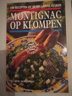 Montignac op Klompen - 100 recepten uit de Hollandse keuken, Boeken, Kookboeken, Voorgerechten en Soepen, Ophalen of Verzenden