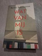 Bette Adriaanse - Wat van mij is, Bette Adriaanse, Ophalen of Verzenden, Zo goed als nieuw, Nederland