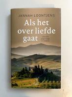 Als het over  liefde gaat Jannah Loontjens, Boeken, Literatuur, Ophalen of Verzenden, Zo goed als nieuw, Jannah Loontjes, Nederland