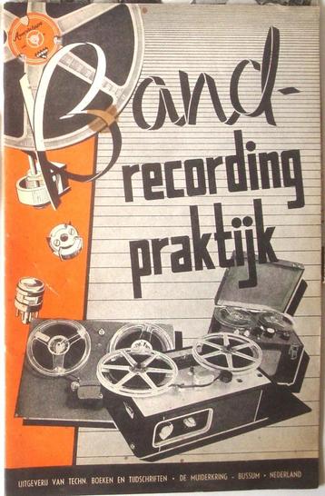 De Muiderkring Bandrecorders Bandrecording praktijk beschikbaar voor biedingen