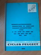 Werkplaatshandboek CYCLES PEUGEOT bromfietsen 1972, Ophalen of Verzenden, Overige merken