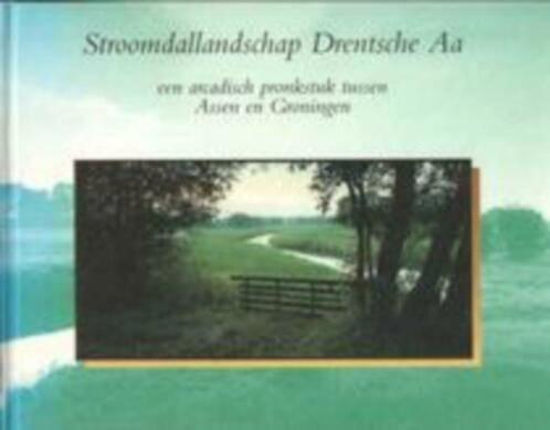 Stroomdallandschap drentsche aa, Boeken, Geschiedenis | Stad en Regio, Zo goed als nieuw, 14e eeuw of eerder, Ophalen of Verzenden