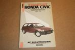 Vraagbaak Honda Civic - Benzinemodellen 1983-1987, Ophalen of Verzenden