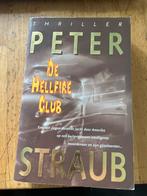 De Hellfire Club - Peter Straub Thriller, Ophalen of Verzenden, Gelezen, Europa overig