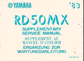 Yamaha RD50 MX supplement service manual 1983 (7756z) beschikbaar voor biedingen