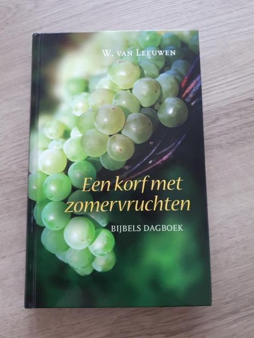 Een korf met zomervruchten - W. Van Leeuwen, Boeken, Godsdienst en Theologie, Gelezen, Christendom | Protestants, Ophalen of Verzenden