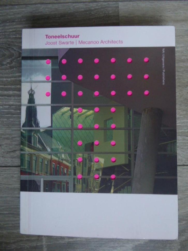 TONEELSCHUUR   HAARLEM   Joost Swarte + Mecanoo Architects, Boeken, Kunst en Cultuur | Architectuur, Zo goed als nieuw, Architecten