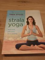 Tara Stiles - Strala Yoga, Boeken, Ophalen of Verzenden, Zo goed als nieuw, Tara Stiles
