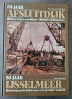 50 Jaar Afsluitdijk - 50 jaar IJselmeer, Boeken, Ophalen of Verzenden, 20e eeuw of later, Zo goed als nieuw