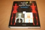 Prachtig boek over de Anatomie van de Levende Mens., Ophalen of Verzenden, Zo goed als nieuw