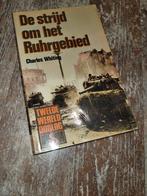 De Strijd om het Ruhrgebied - Charles Whiting, Boeken, Charles Whiting, Ophalen of Verzenden, Overige onderwerpen, Tweede Wereldoorlog