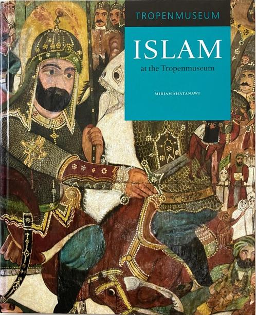 'Islam at the Tropenmuseum' met meer dan 100 kunstvoorwerpen, Boeken, Geschiedenis | Wereld, Nieuw, Azië, 14e eeuw of eerder, Ophalen of Verzenden