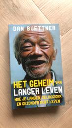 Dan Buettner - Het geheim van langer leven, Ophalen of Verzenden, Zo goed als nieuw, Dan Buettner, Mode algemeen