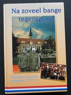 Na zoveel bange tegenspoed / 1995 / WO II