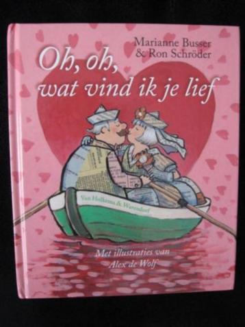 oh oh wat vind ik je lief - marianne busser nieuw hardcover  beschikbaar voor biedingen