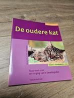 De Oudere Kat - Stap-Voor-Stap Verzorging, Ophalen of Verzenden, Zo goed als nieuw, Katten