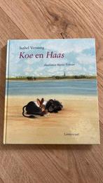 Isabel Versteeg - Koe en Haas, Ophalen of Verzenden, Zo goed als nieuw, Isabel Versteeg