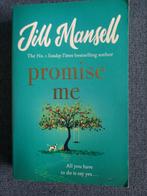 Promise Me : Jill Mansell   All you have to do is say yes ., Ophalen of Verzenden, Zo goed als nieuw